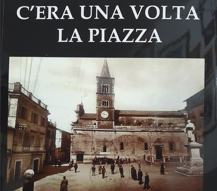 C’ERA UNA VOLTA LA PIAZZA