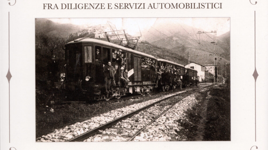 Le Ferrovie Vicinali in Ciociaria fra diligenze e servizi automobilistici