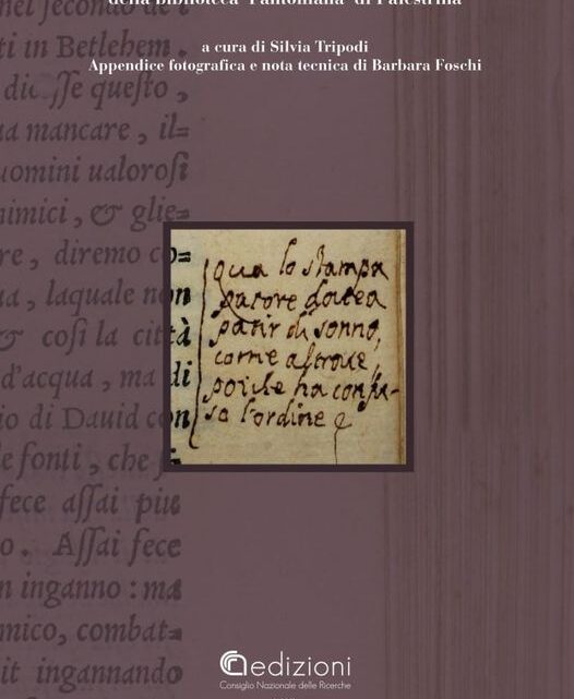 GLI INCUNABOLI E LE CINQUECENTINE DELLA BIBLIOTECA FANTONIANA DI PALESTRINA