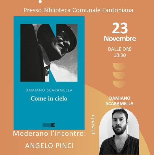 SI PRESENTA OGGI “COME IN CIELO”, IL PRIMO ROMANZO DI DAMIANO SCARAMELLA